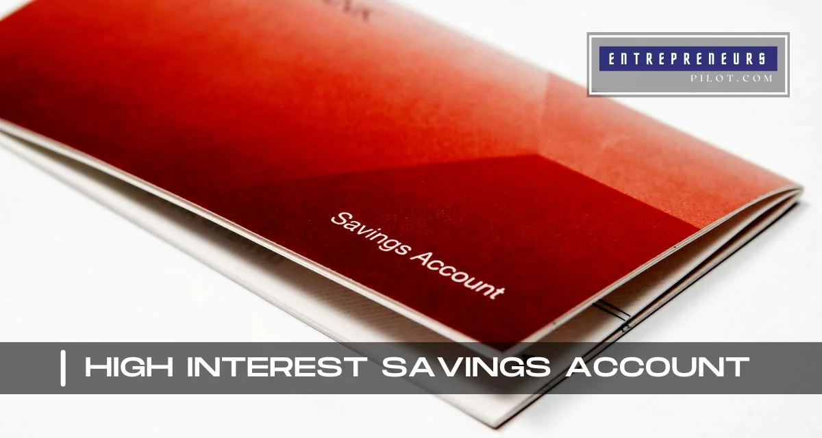 High Interest Savings Account