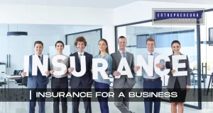 Insurance Coverage For a Businesses