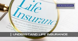 Understand Life Insurance