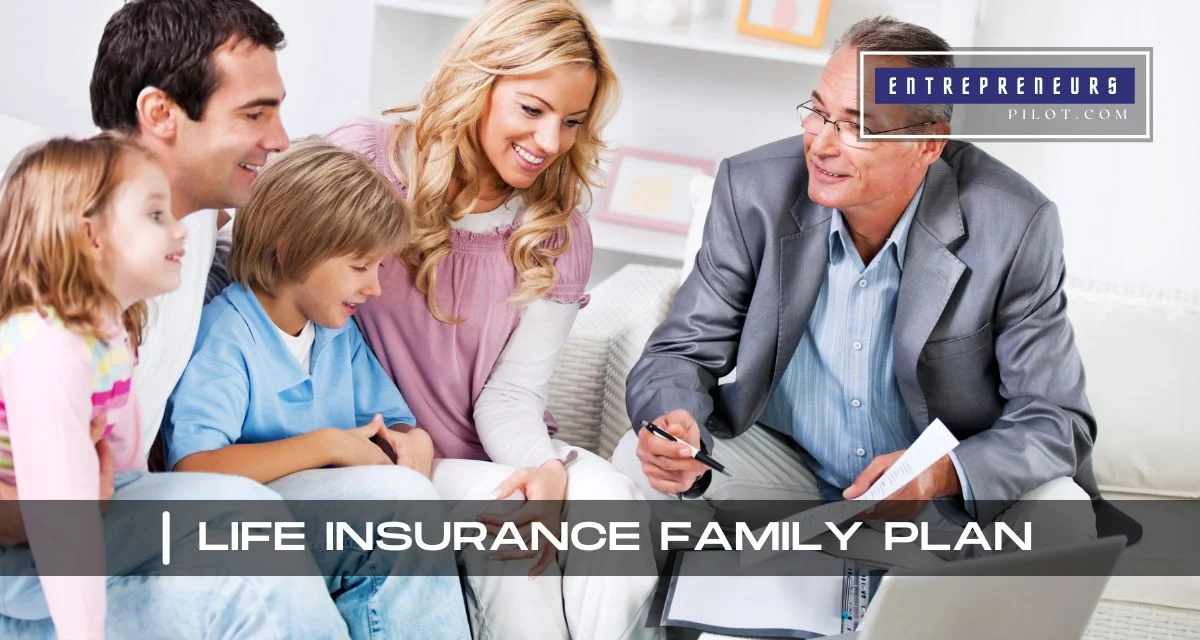 Life Insurance Family Plan