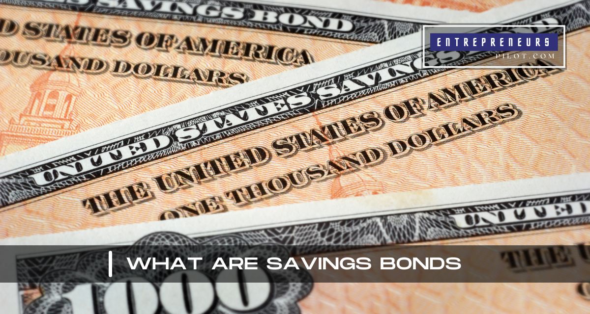 What Are Savings Bonds
