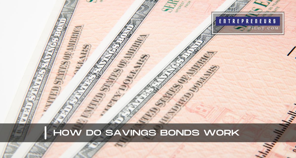 How Do Savings Bonds Work