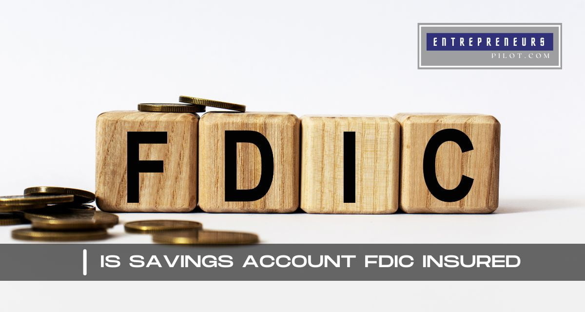 Is Savings Account FDIC Insured