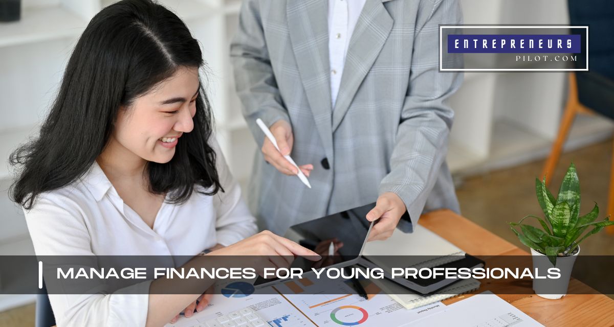 Manage Finances For Young Professionals