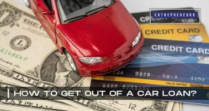 How To Get Out Of A Car Loan