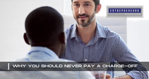 Why You Should Never Pay A Charge-Off