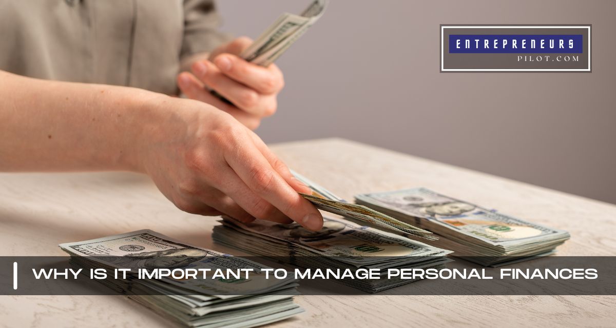 Why Is It Important To Manage Personal Finances