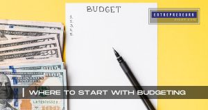 Where To Start With Budgeting