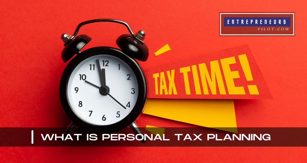 What Is Personal Tax Planning