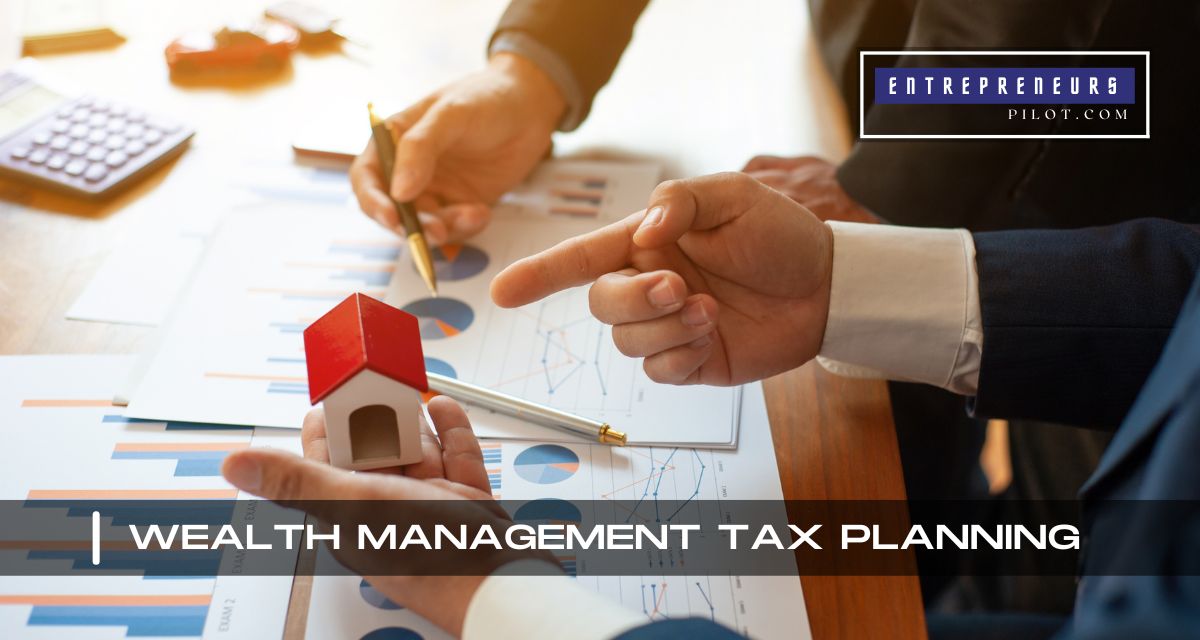 Wealth Management Tax Planning
