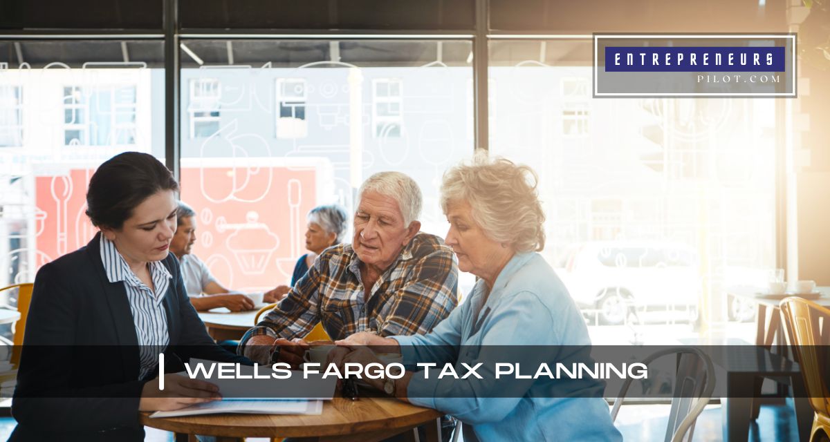 Wells Fargo Tax Planning