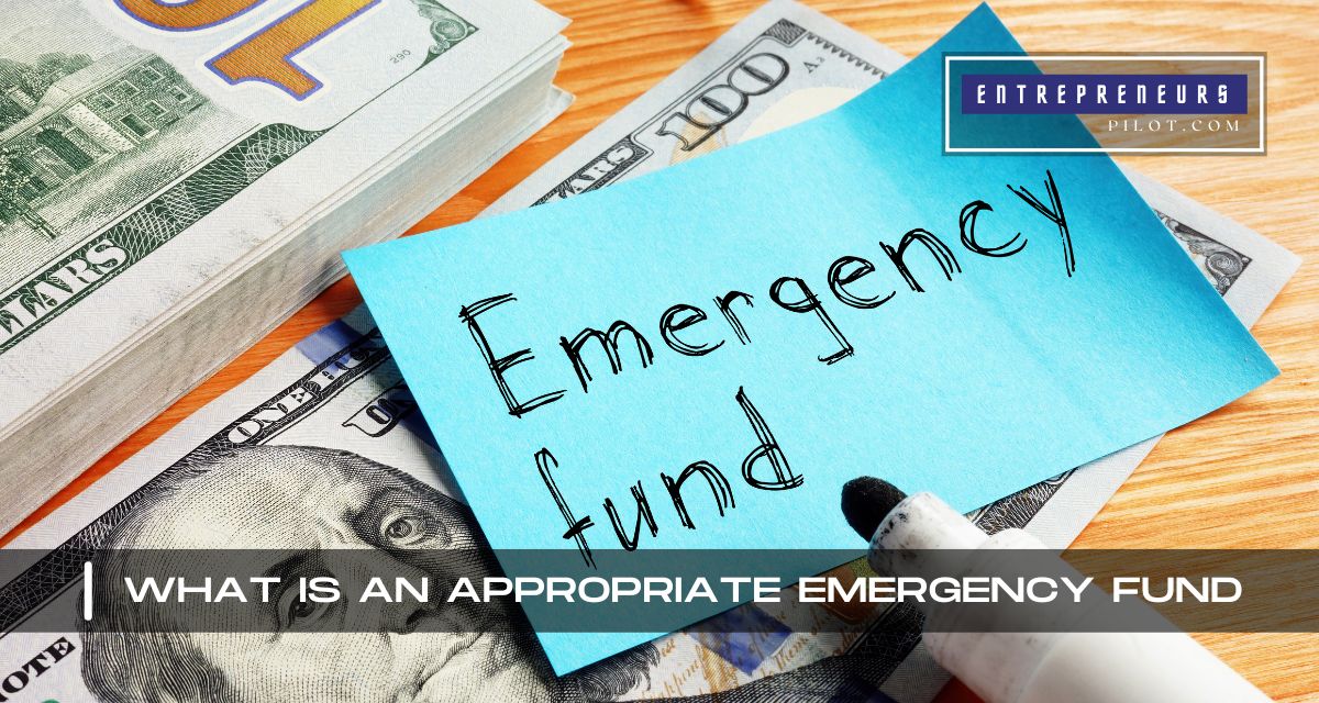 What Is An Appropriate Emergency Fund