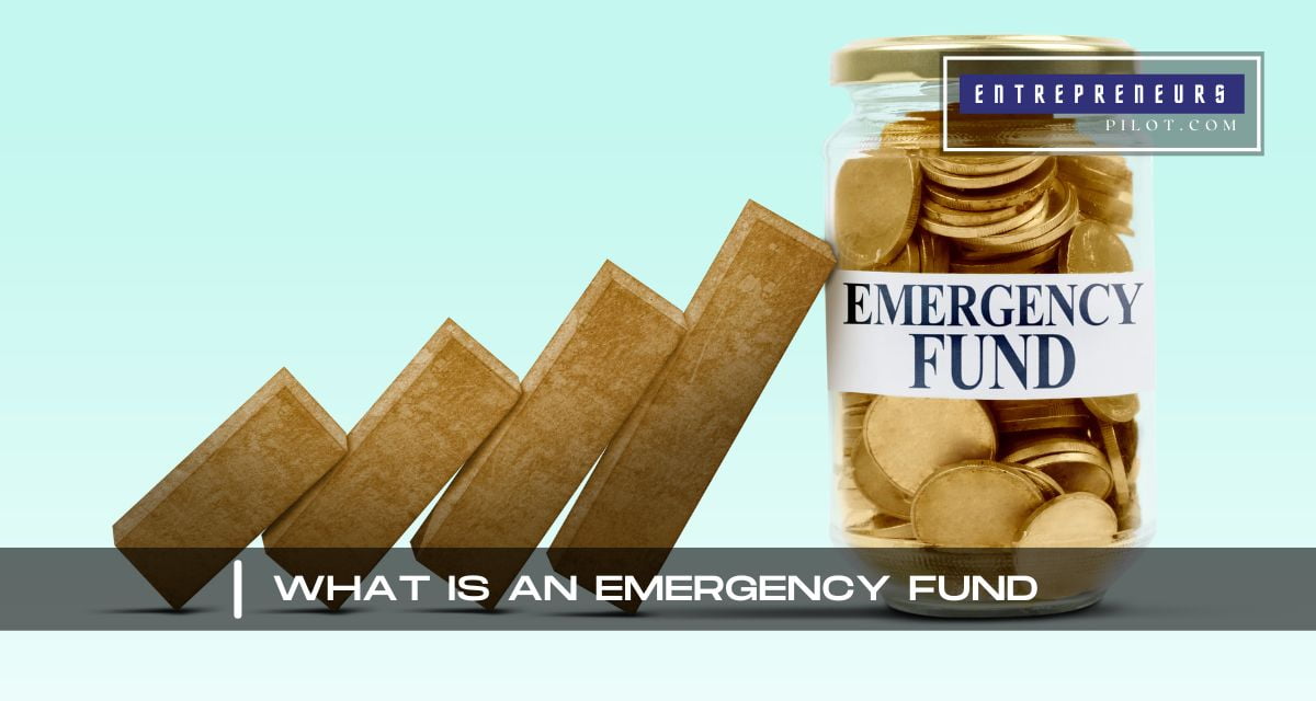 What Is An Emergency Fund