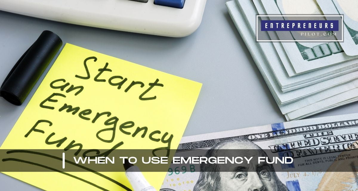 When To Use Emergency Fund