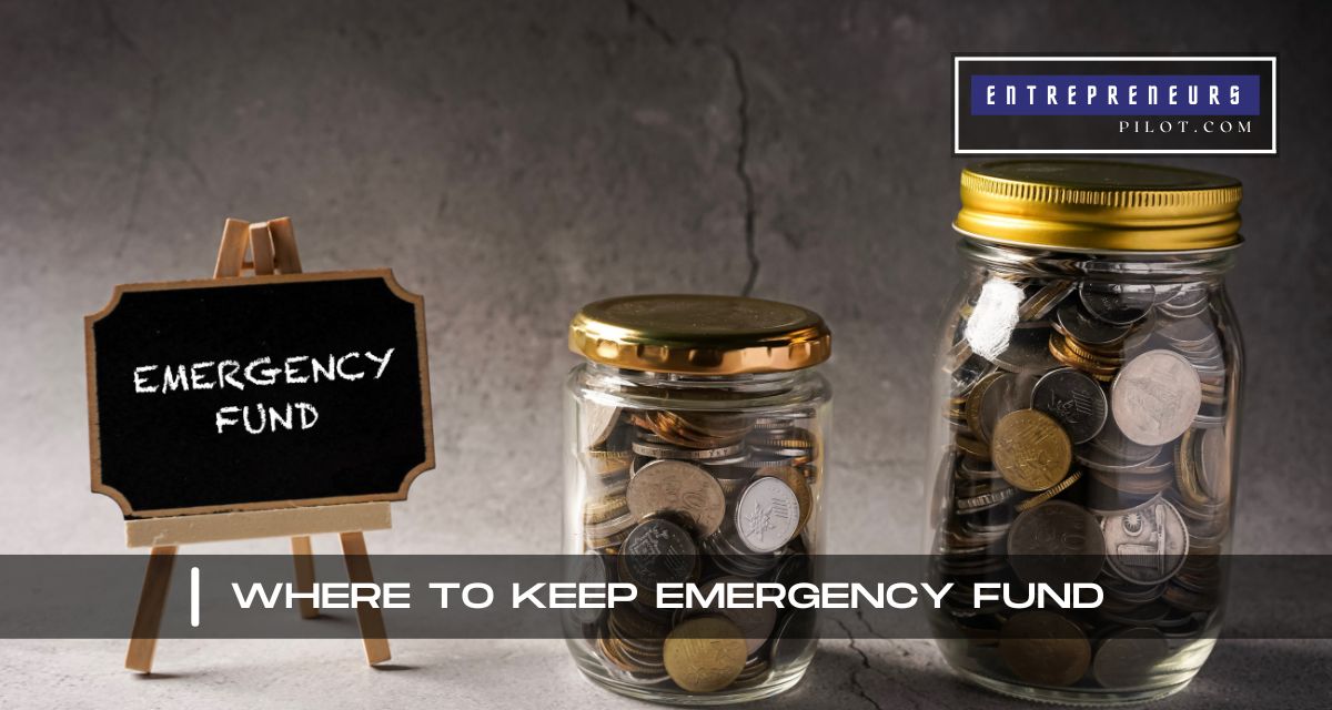 Where To Keep Emergency Fund