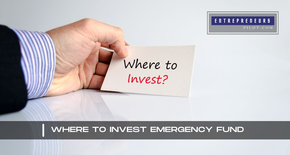 Where To Invest Emergency Fund