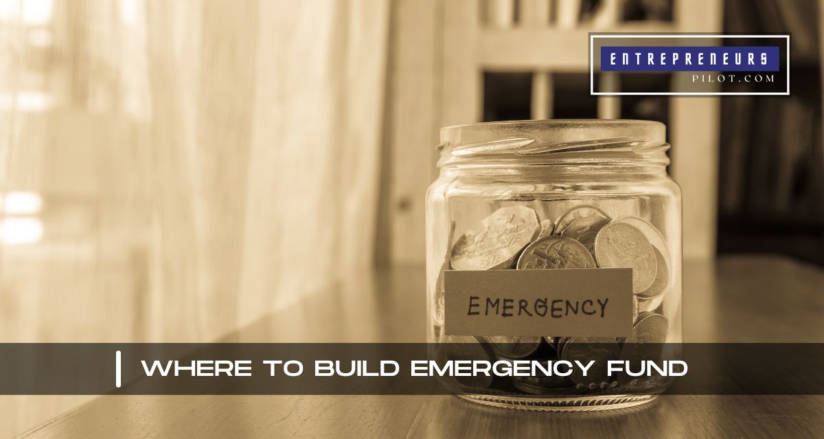 Where To Build Emergency Fund