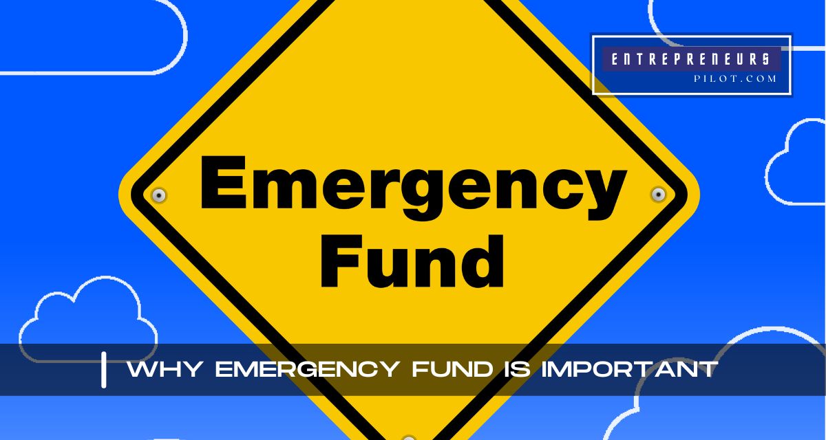 Why Emergency Fund Is Important