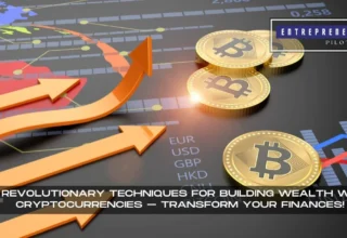 Building Wealth With Cryptocurrencies