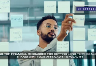 Financial Resources For Setting Long Term Goals