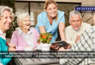 How To Choose The Right Senior Citizen Health Insurance Policy