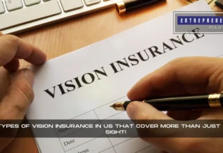 Types Of Vision Insurance In US