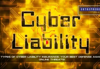 Types Of Cyber Liability Insurance