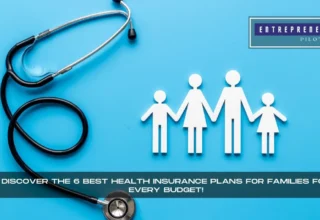 Best Health Insurance Plans For Families