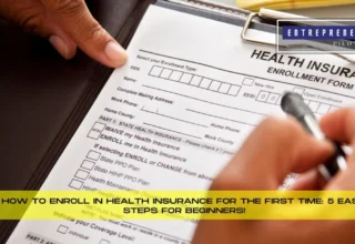 How To Enroll In Health Insurance For The First Time