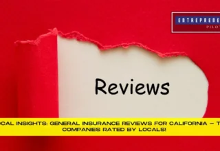 General Insurance Reviews For California