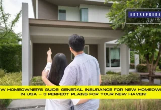 General Insurance For New Homeowners In USA
